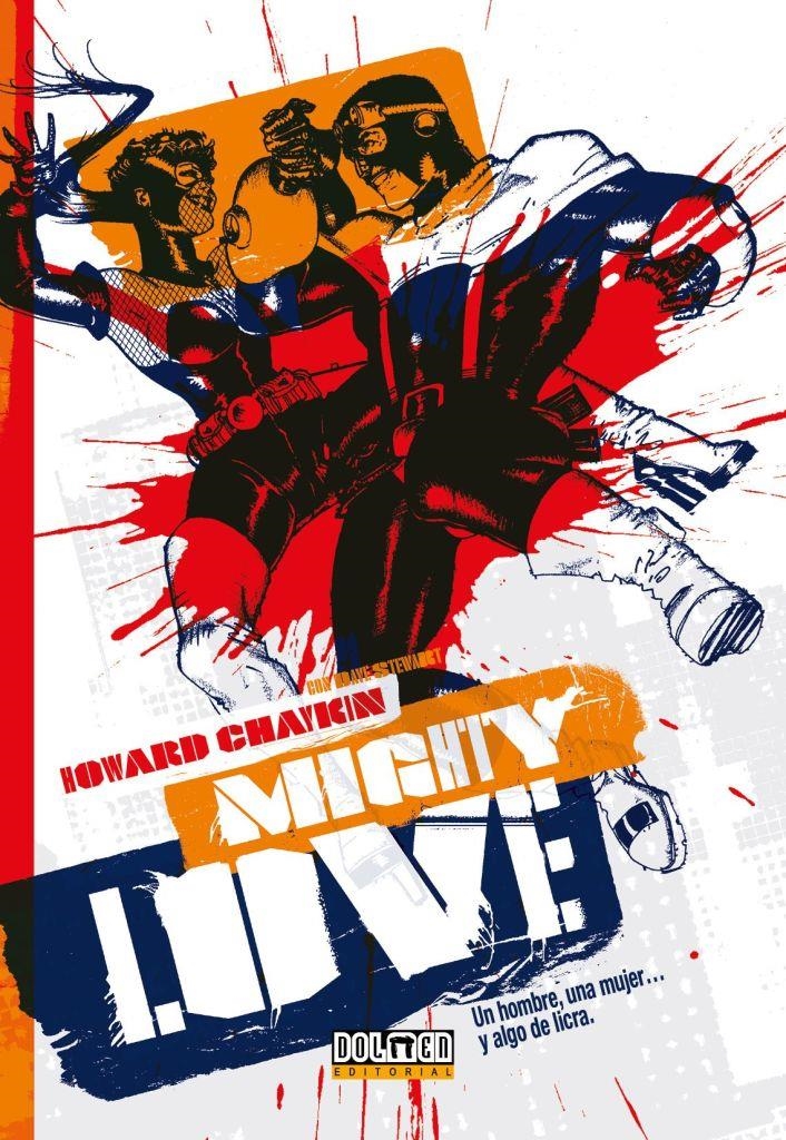 MIGHTY LOVE | 9788418510380 | HOWARD CHAYKIN | Universal Cómics