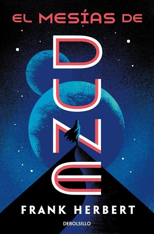 LAS CRÓNICAS DE DUNE # 02 EL MESÍAS DE DUNE | 9788466356961 | FRANK HERBERT