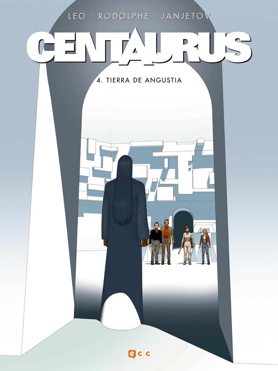 CENTAURUS # 04 TIERRA DE ANGUSTIA | 9788418660276 | LEO - RODOLPHE - ZORAN JANJETOV | Universal Cómics
