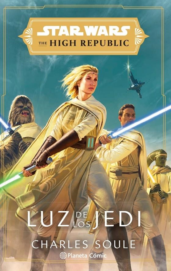 STAR WARS THE HIGH REPUBLIC LUZ DE LOS JEDI NOVELA | 9788413416366 | CHARLES SOULE