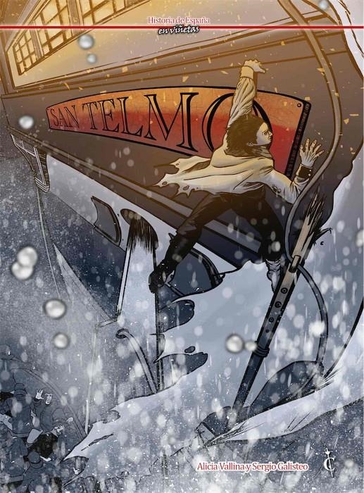 HISTORIA DE ESPAÑA EN VIÑETAS # 30 SAN TELMO | 9788409274383 | SERGIO GALISTEO BAENA - ALICIA VALLINA | Universal Cómics