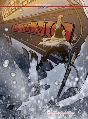HISTORIA DE ESPAÑA EN VIÑETAS # 30 SAN TELMO | 9788409274383 | SERGIO GALISTEO BAENA - ALICIA VALLINA | Universal Cómics