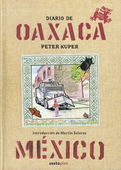 DIARIO DE OAXACA [EDICIÓN BILINGÜE] | 9786078619221 | PETER KUPER | Universal Cómics
