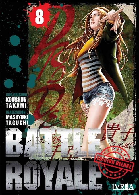 BATTLE ROYALE DELUXE # 08 | 9788418645532 | KOUSHUN TAKAMI - MASAYUKI TAGUCHI | Universal Cómics