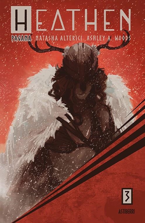 HEATHEN # 03 PAGANA | 9788418215681 | NATASHA ALTERICI - ASHLEY A. WOODS | Universal Cómics