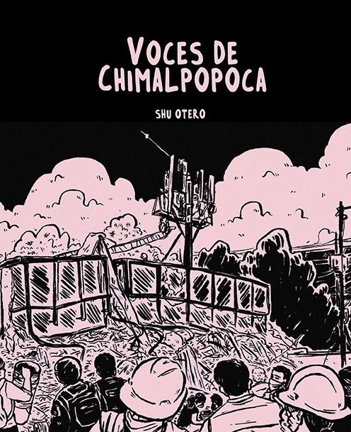 VOCES DE CHIMALPOPOCA | 9788418215568 | SHU OTERO | Universal Cómics