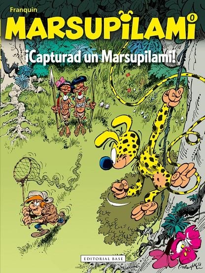 MARSUPILAMI # 00  CAPTURAD UN MARSUPILAMI ! | 9788417760946 | ANDRE FRANQUIN - BATEM - GREG