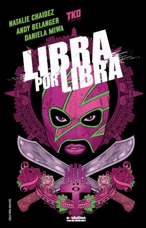 LIBRA POR LIBRA | 9788413349169 | NATALIE CHAIDEZ - ANDY BELANGER - DANIELA MIWA