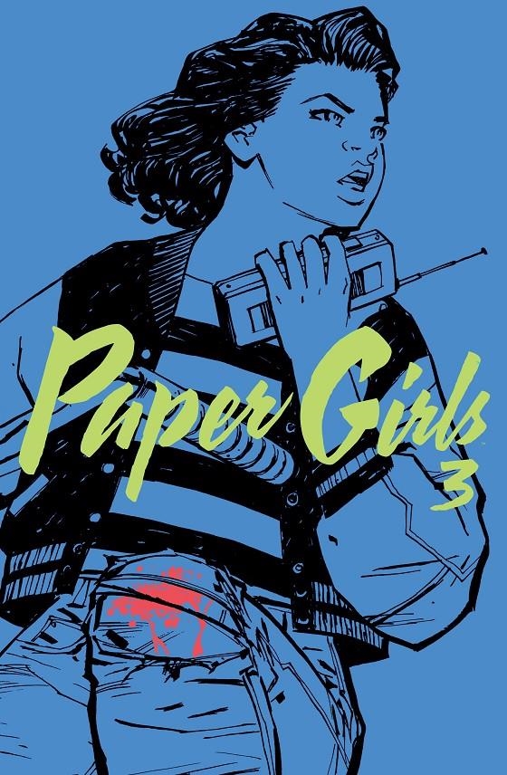 2aMA PAPER GIRLS # 03 | 9999900059571 | BRIAN K VAUGHAN - CLIFF CHIANG - MATT WILSON | Universal Cómics