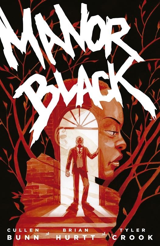 MANOR BLACK # 01 | 9788467943986 | CULLEN BUNN - BRIAN HURTT - TYLER CROOK | Universal Cómics