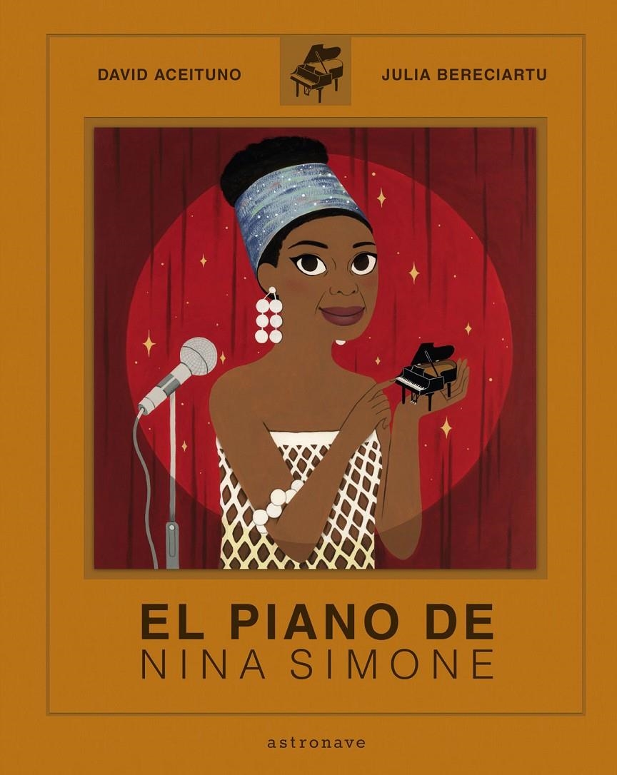 EL PIANO DE NINA SIMONE | 9788467945522 | DAVID ACEITUNO - JULIA BERECIARTU | Universal Cómics