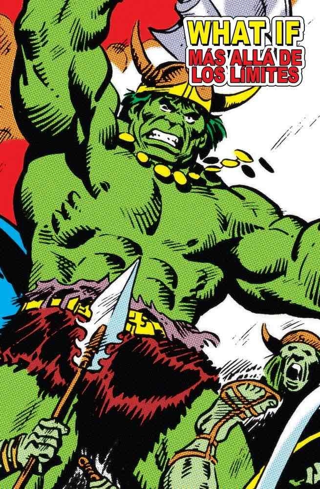 WHAT IF MARVEL LIMITED EDITION # 02 MÁS ALLÁ DE LOS LÍMITES | 9788416986927 | ROY THOMAS - JOHN BUSCEMA - GARY FRIEDRICH - DON GLUT - HERB TRIMPE - MARV WOLFMAN - DOUG MOENCH