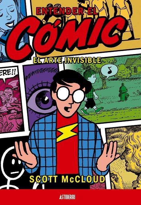 ENTENDER EL COMIC, EL ARTE INVISIBLE 7ª EDICIÓN | 9788496815124 | SCOTT McCLOUD | Universal Cómics