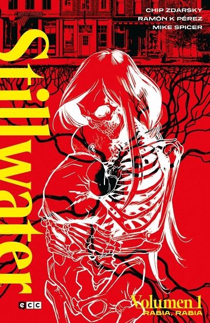 STILLWATER # 01 RABIA, RABIA | 9788418742538 | CHIP ZDARSKY - RAMÓN K. PÉREZ