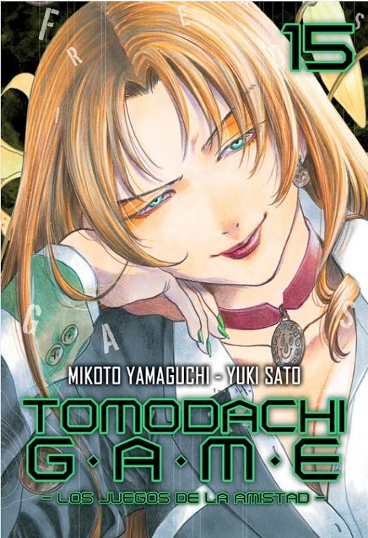 TOMODACHI GAME LOS JUEGOS DE LA AMISTAD # 15 | 9788418222924 | MIKOTO YAMAGUCHI - YUKI SATO