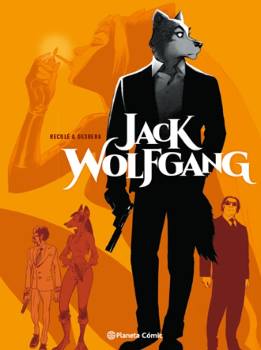 JACK WOLFGANG # 01 | 9788413416335 | STEPHEN DESBERG - HENRI RECULÉ  | Universal Cómics