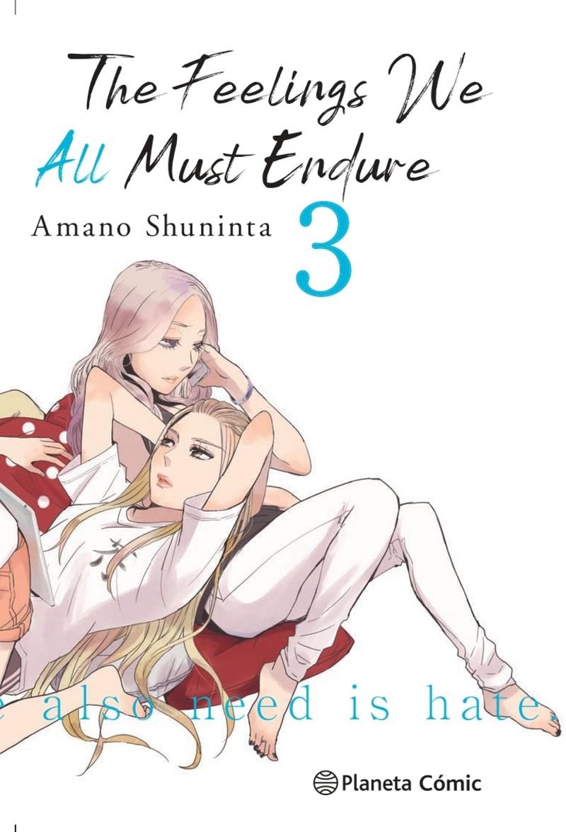 THE FEELINGS WE ALL MUST ENDURE # 03 | 9788413411958 | AMANO SHUNINTA | Universal Cómics