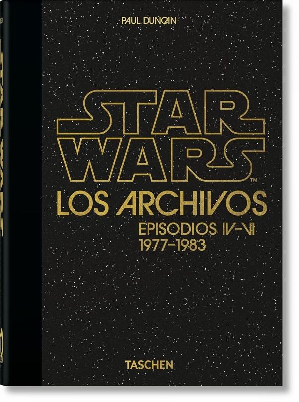 LOS ARCHIVOS DE STAR WARS 1977-1983 40TH ANNIVERSARY EDITION | 9783836581158 | PAUL DUNCAN | Universal Cómics