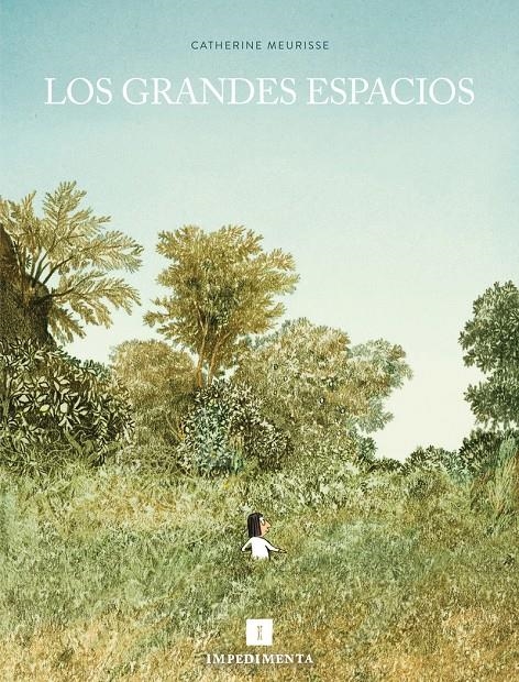 LOS GRANDES ESPACIOS | 9788417553944 | CATHERINE MEURISSE | Universal Cómics