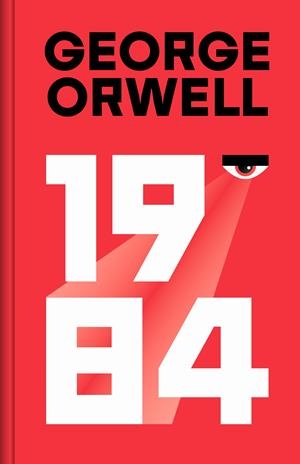 1984 (EDICIÓN DEFINITIVA AVALADA POR THE ORWELL ESTATE) | 9788466357562 | ORWELL, GEORGE | Universal Cómics