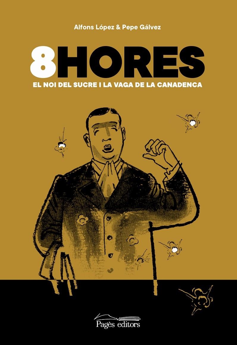 8HORES EDICIÓ EN CATALÀ | 9788413032481 | ALFONS LÓPEZ - PEPE GÁLVEZ | Universal Cómics
