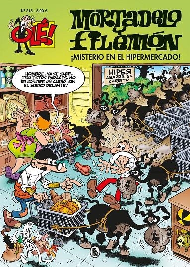 OLE MORTADELO # 215 ¡MISTERIO EN EL HIPERMERCADO! | 9788402424518 | FRANCISCO IBAÑEZ | Universal Cómics