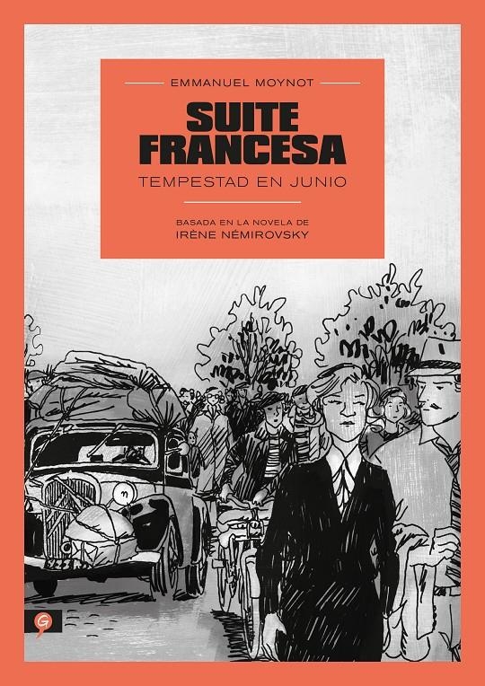 SUITE FRANCESA TEMPESTAD EN JUNIO EDICIÓN DE BOLSILLO | 9788418347702 | EMMANUEL MOYNOT