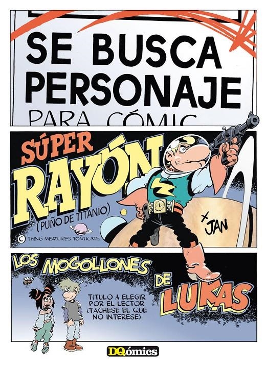 SÚPER RAYÓN | 9788494465567 | JAN | Universal Cómics