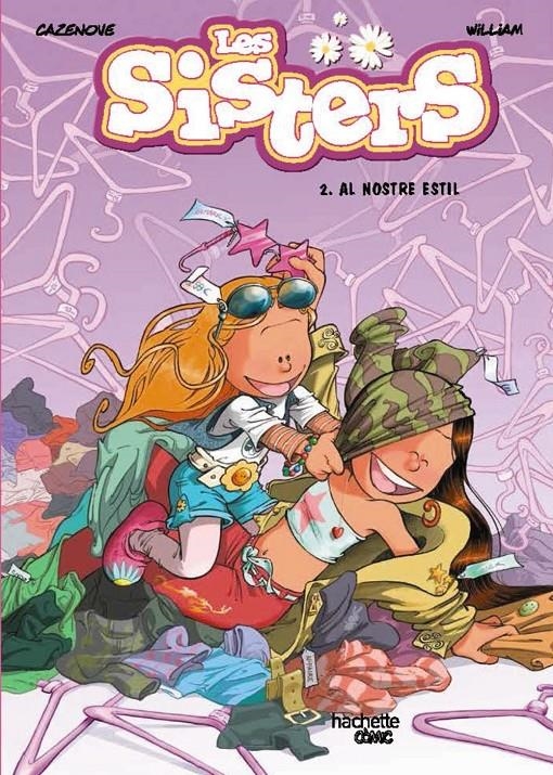 LES SISTERS # 02 AL NOSTRE ESTIL | 9788418182204 | CHRISTOPHE CAZENOVE - WILLIAM | Universal Cómics