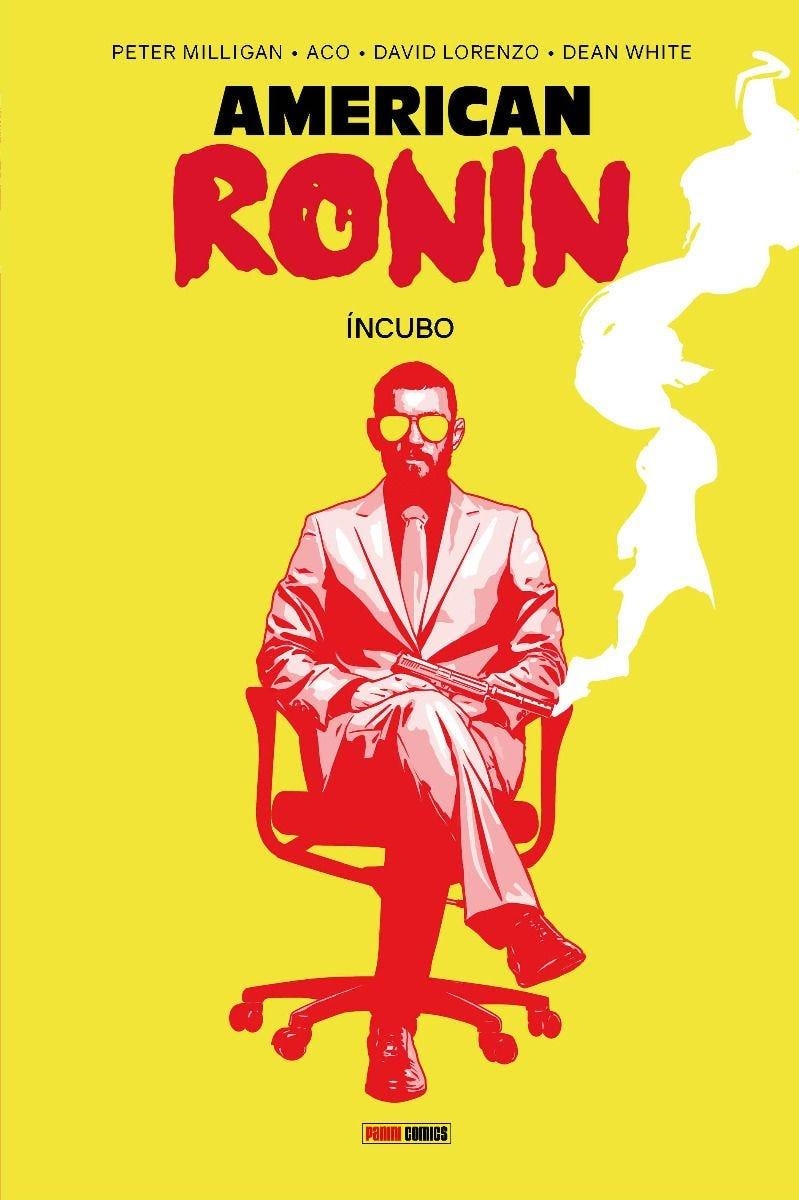 AMERICAN RONIN # 01 ÍNCUBO | 9788413349589 | DAVID LORENZO - DEAN WHITE - ACO - PETER MILLIGAN | Universal Cómics