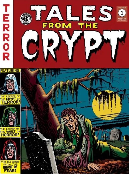 THE EC ARCHIVES TALES FROM THE CRYPT # 01 SEGUNDA EDICIÓN | 9788418320330 | WALLY WOOD - HARVEY KURTZMAN - AL FELDSTEIN - JOHNNY CRAIG - VARIOS AUTORES | Universal Cómics