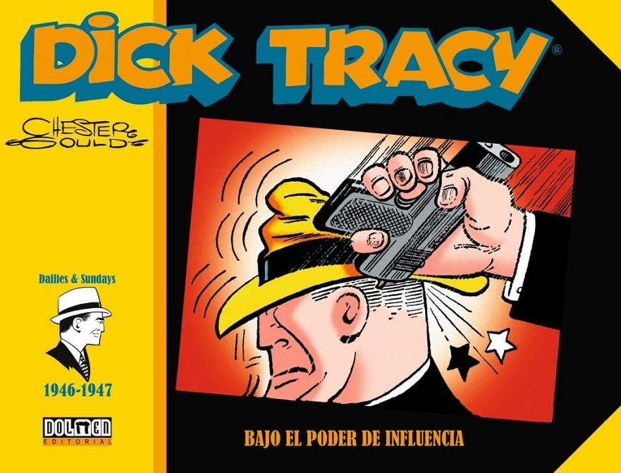 DICK TRACY # 03 1946 - 1947 BAJO EL PODER DE INFLUENCIA | 9788418510557 | CHESTER GOULD | Universal Cómics