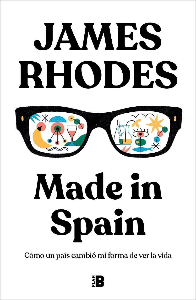 MADE IN SPAIN, CÓMO UN PAÍS CAMBIÓ MI FORMA DE VER LA VIDA | 9788417809911 | JAMES RHODES  | Universal Cómics