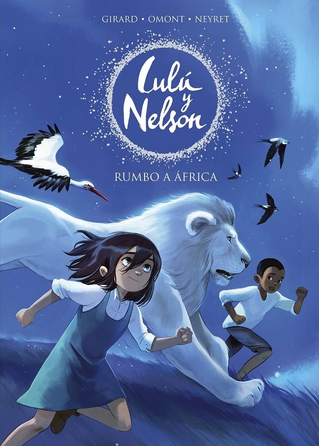 LULU Y NELSON # 01 RUMBO A ÁFRICA | 9788420441078 | AURÉLIE NEYRET - JEAN-MARIE OMONT  | Universal Cómics