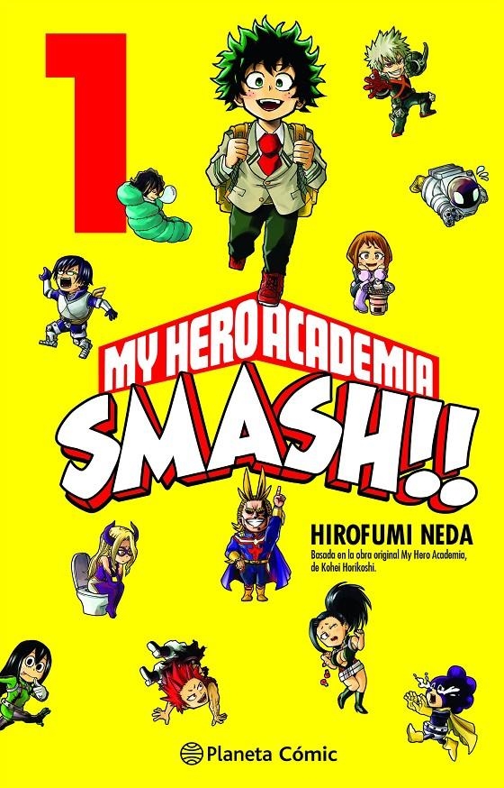 MY HERO ACADEMIA SMASH # 01 | 9788413416762 | HIROFUMI NEDA | Universal Cómics