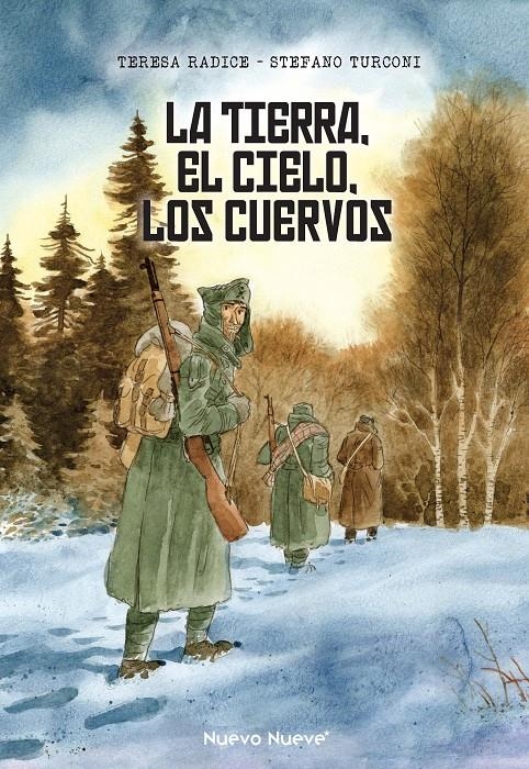 LA TIERRA, EL CIELO, LOS CUERVOS | 9788417989644 | STEFANO TURCONI - TERESA RADICE | Universal Cómics