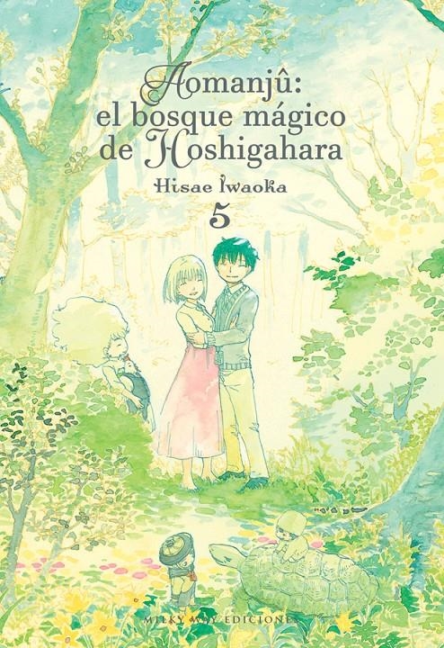 AOMANJÛ, EL BOSQUE MÁGICO DE HOSHIGAHARA # 05 | 9788418788055 | HISAE IWAOKA | Universal Cómics