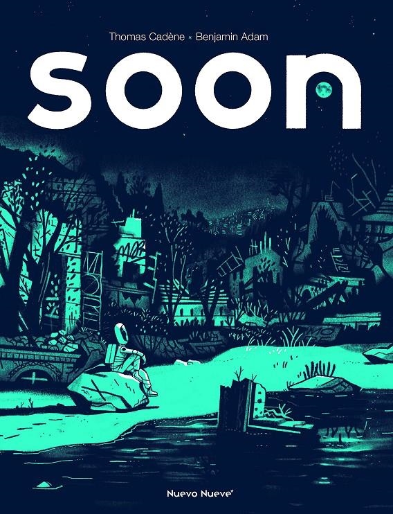 SOON | 9788417989507 | BENJAMIN ADAM - THOMAS CADÈNE | Universal Cómics