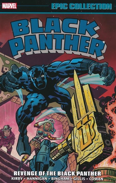 USA EPIC COLLECTION BLACK PANTHER # 02 REVENGE OF BLACK PANTHER NEW PTG | 978130292820953999 | ED HANNINGAN - PETER B. GILLIS - JACK KIRBY - JERRY BRINGHAM - DENNYS CONWAY | Universal Cómics