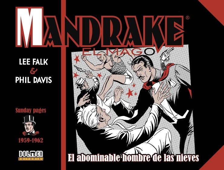 MANDRAKE EL MAGO DE 1959 A 1962 EL ABOMINABLE HOMBRE DE LAS NIEVES | 9788418510656 | LEE FALK - FRED FREDERICKS | Universal Cómics
