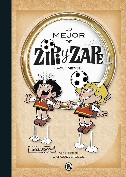 LO MEJOR DE ZIPI Y ZAPE # 02 | 9788402424051 | JOSEP ESCOBAR | Universal Cómics