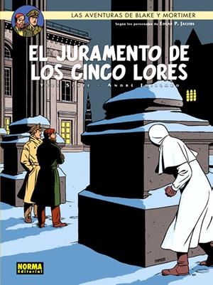 2AMA BLAKE & MORTIMER # 21 EL JURAMENTO DE LOS CINCO LORES | 9999900061451 | YVES SENTÉ - ANDRE JUILLARD | Universal Cómics