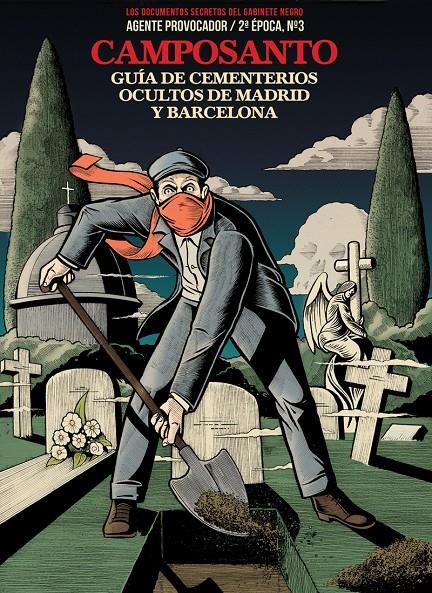 CAMPOSANTO, GUÍA DE CEMENTERIOS OCULTOS DE MADRID Y BARCELONA | 9788412261066 | MARIO RIVIÈRE - SERVANDO ROCHA - JAVIER CALVO
