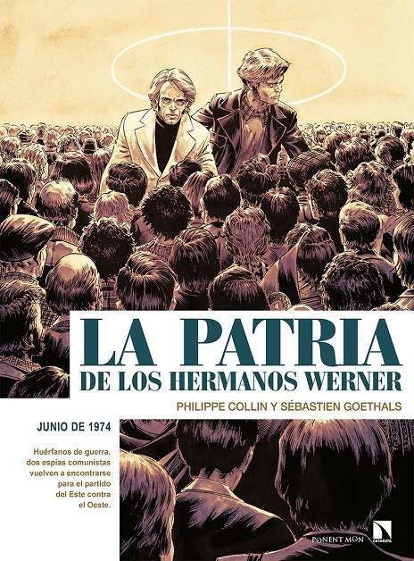 LA PATRIA DE LOS HERMANOS WERNER | 9788418309083 | PHILIPPE COLLIN -  SÉBASTIEN GOETHALS | Universal Cómics