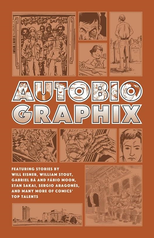 USA AUTOBIOGRAPHIX HC | 978150671684852499 | WILL EISNER - SERGIO ARAGONES - STAN SAKAI - VARIOS AUTORES | Universal Cómics