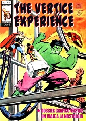 THE VERTICE EXPERIENCE, UN VIAJE A LA NOSTALGIA | 9999900061796 | ART COMIC | Universal Cómics