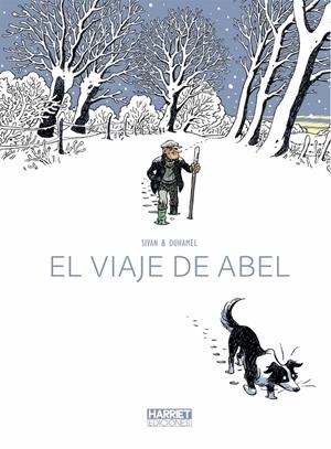 EL VIAJE DE ABEL | 9788412250589 | BRUNO DUHAMEL | Universal Cómics