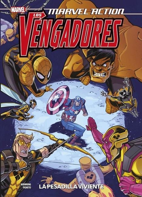 MARVEL ACTION LOS VENGADORES # 04 LA PESADILLA VIVIENTE | 9788411010115 | MATTHEW K. MANNING - MARCIO FIORITO | Universal Cómics