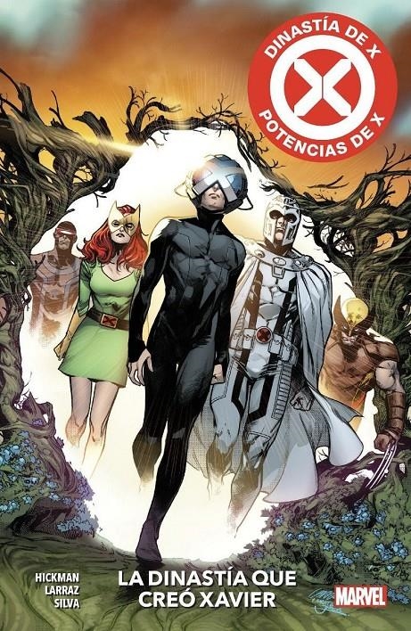 MARVEL PREMIERE DINASTÍA DE X / POTENCIAS DE X # 01 LA DINASTÍA QUE CREÓ XAVIER | 9788411010153 | R.B. SILVA - JONATHAN HICKMAN - PEPE LARRAZ
