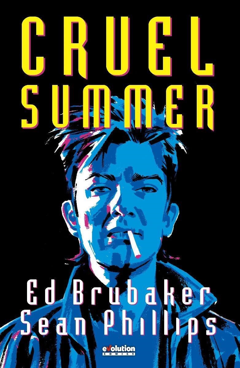 CRUEL SUMMER | 9788411010290 | ED BRUBAKER - SEAN PHILIPS